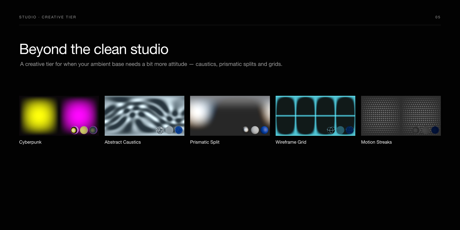 Creative tier — caustics, prismatic splits, neon and grid ambient bases